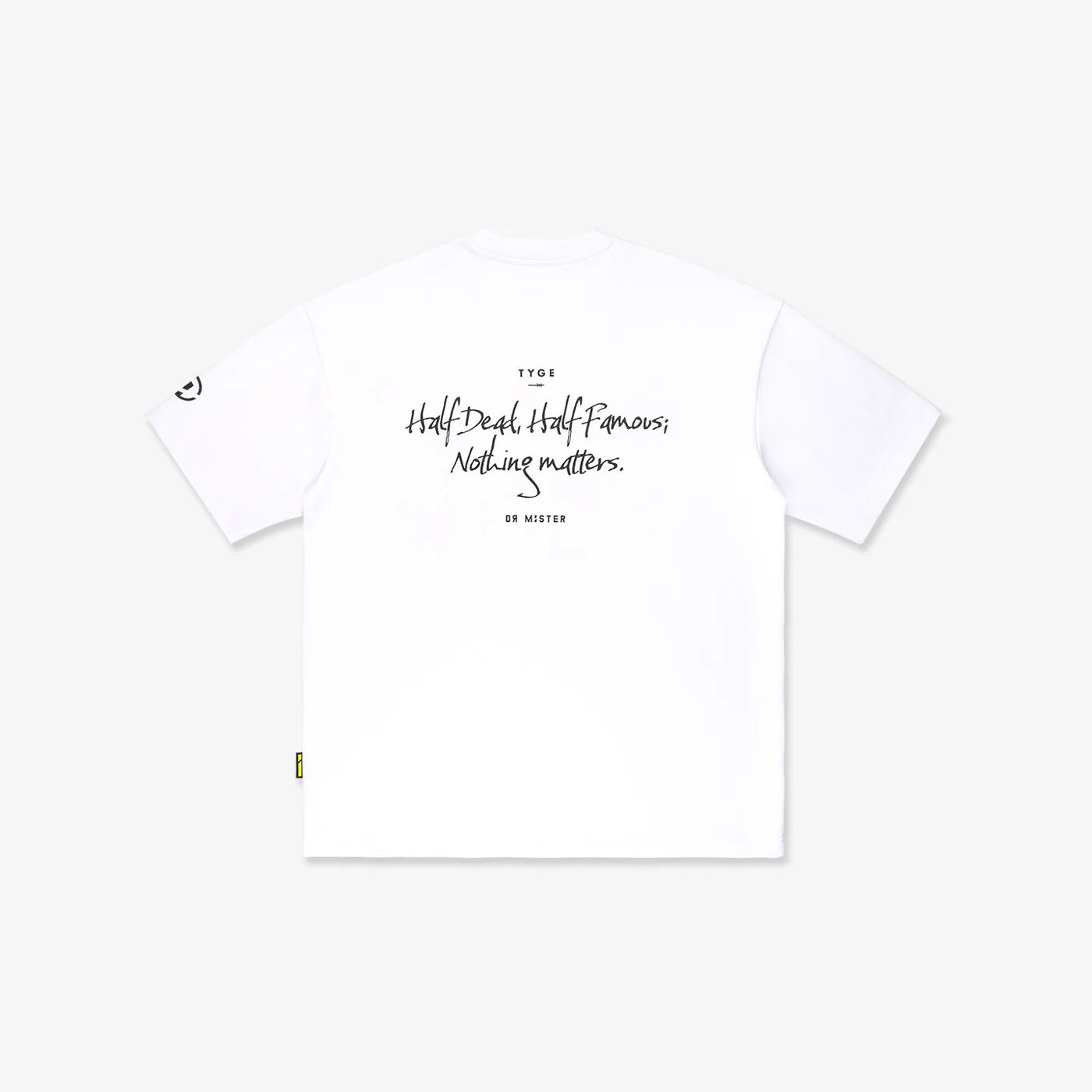 Dr Mister : Nothing Matters Heavy Tee White