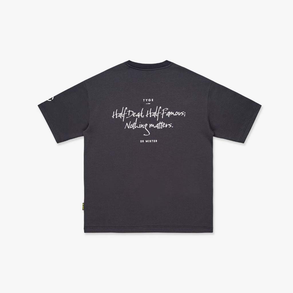 Dr Mister : Nothing Matters Heavy Broad Tee Grey